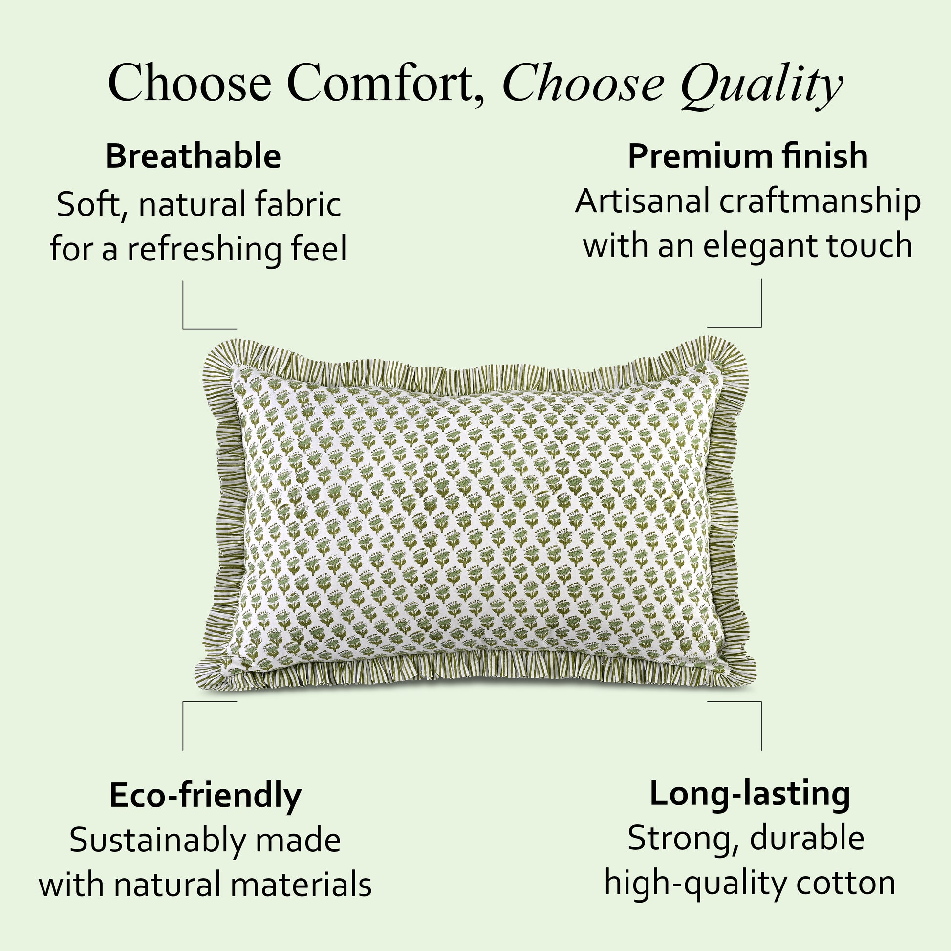 Decorative pillow with text highlighting comfort, quality, eco-friendliness, and durability.